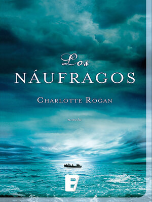 cover image of Los náufragos